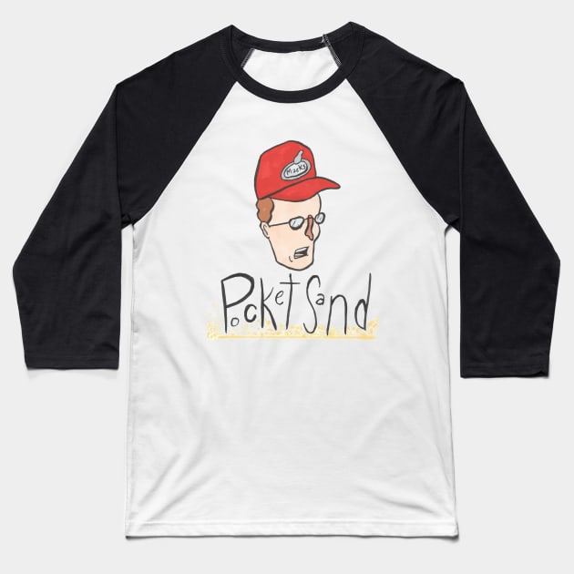 Pocket Sand Baseball T-Shirt by tan-trundell